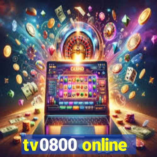 tv0800 online